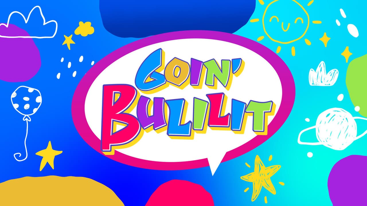 Goin' Bulilit
