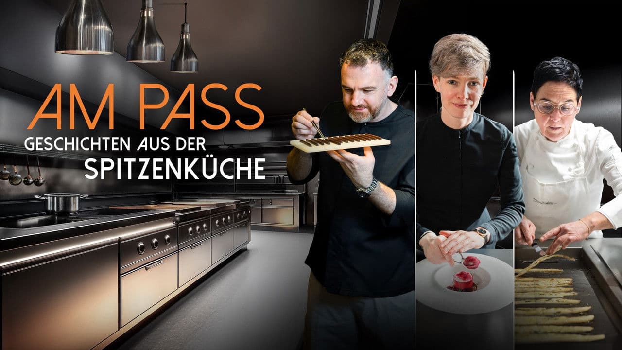 Am Pass - Geschichten aus der Spitzenküche