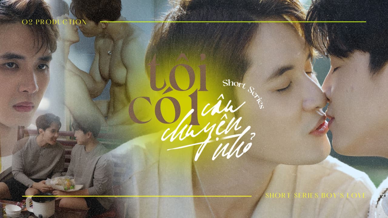 Tôi Có 1 Câu Chuyện Nhỏ