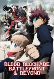 Blood Blockade Battlefront & Beyond