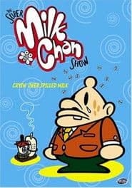 The Super Milk-Chan Show