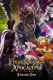 The Seven Deadly Sins: Four Knights of the Apocalypse