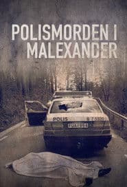 The police murder in Malexander