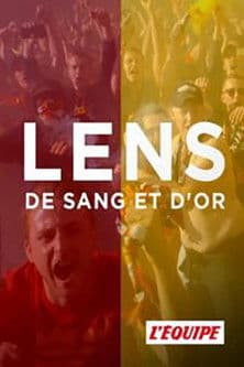 Lens, de sang et d'or