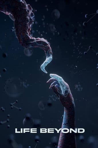 LIFE BEYOND