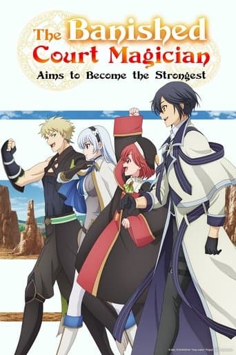 The Banished Court Magician Aims to Become the Strongest