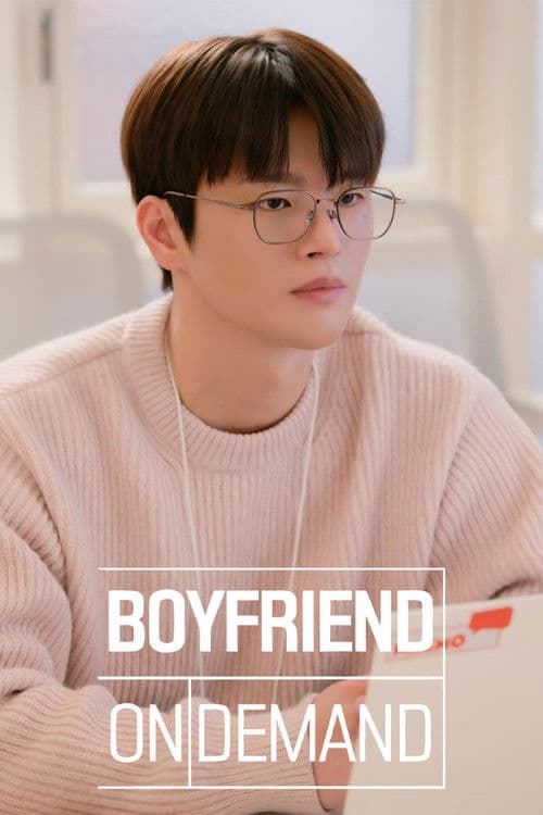 Boyfriend on Demand