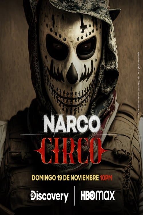 Narco Circus