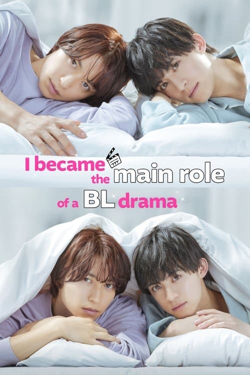 I Became the Main Role of a BL Drama