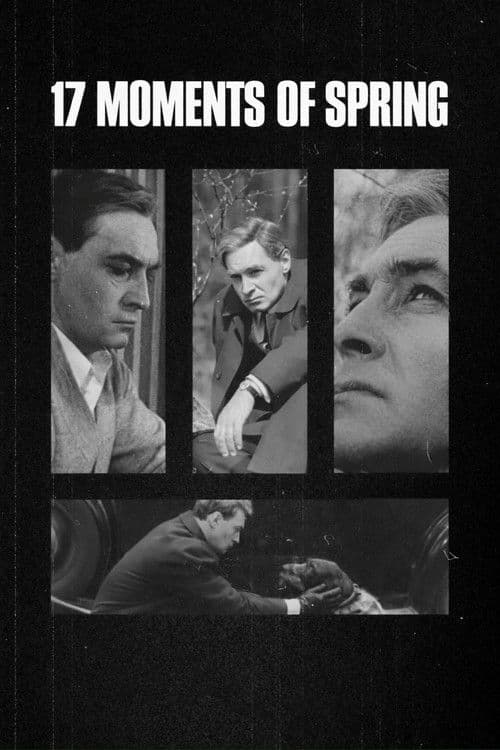 Seventeen Moments of Spring