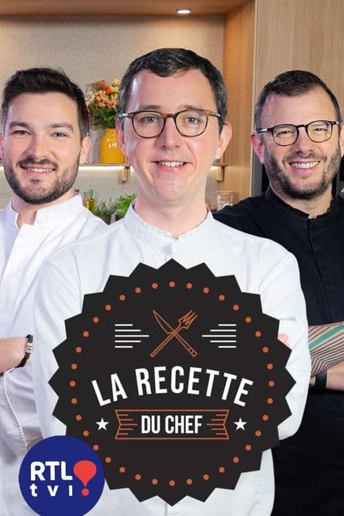 La recette du Chef !