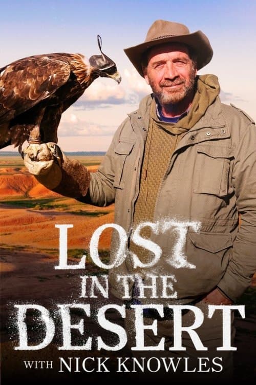 Lost In The Desert with Nick Knowles