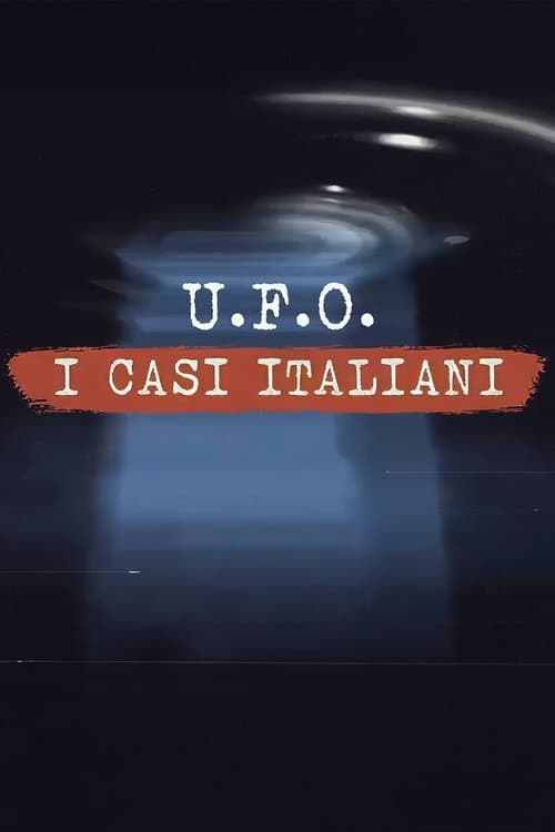 Ufo - I casi italiani