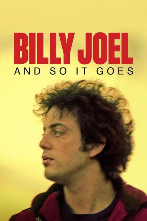 Billy Joel: And So It Goes