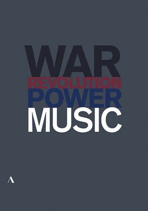Music, War and Revolution