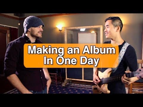 Making an Album in a Day (w/ Andrew Huang)