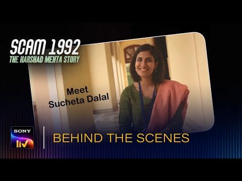 Scam 1992 - Meet Sucheta | Behind The Scenes