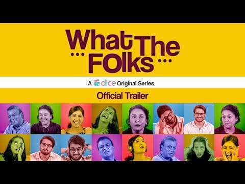 Dice Media | What The Folks (WTF!) | Web Series | Official Trailer
