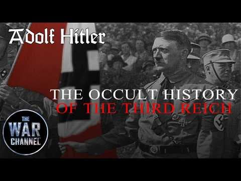 Adolf Hitler | Occult History of the Third Reich | Full Documentary