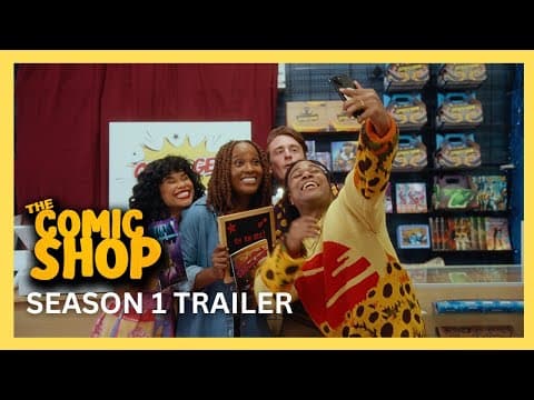 THE COMIC SHOP Season 1 Trailer