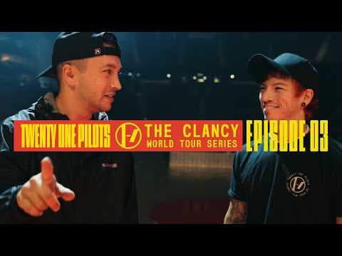 Twenty One Pilots - The Clancy World Tour Series: Episode 3