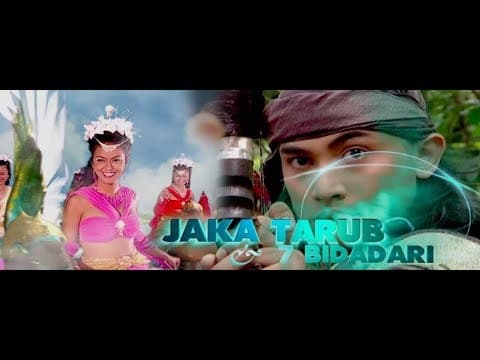 Serial TV : Jaka Tarub & 7 Bidadari (Opening)