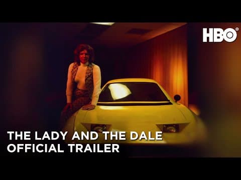 The Lady and the Dale: Official Trailer | HBO