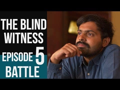 The Blind Witness | Ep 5 - Battle | Telugu Web Series 2018-English Subs | Ruthvik | Sathvik & Teja
