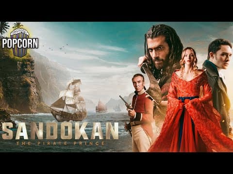 SANDOKAN: THE PIRATE PRINCE | OFFICIAL TRAILER - Starring Ed Westwick & Can Yaman