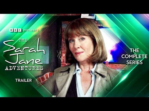 The Sarah Jane Adventures: Series 1-5 Trailer