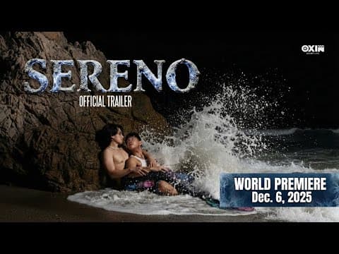 Sereno | Official Trailer