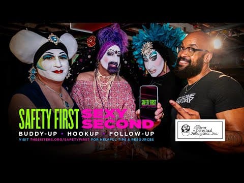 Safety First, Sexy Second (Promo) | PSA | The Sisters of Perpetual Indulgence | Liberty Lane Films