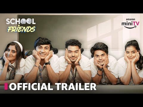 School Friends | Official Trailer | @alrightsquad  | Streaming Now | Rusk Studios | Amazon miniTV