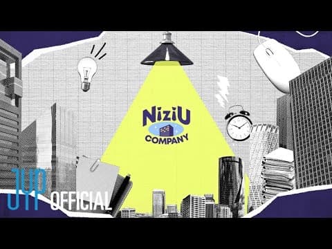 [NiziU LOG] NiziU COMPANY Teaser