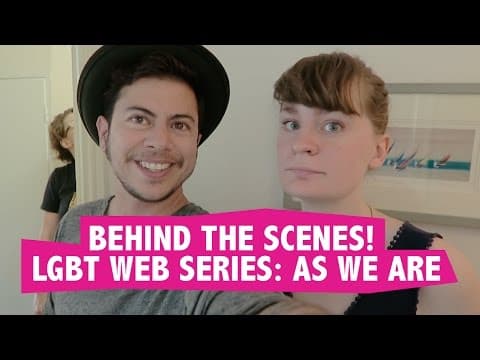 BEHIND THE SCENES on LGBT Web Series: AS WE ARE