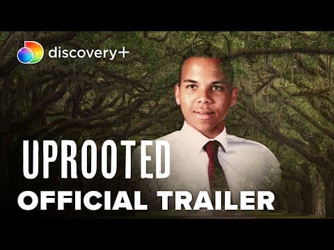 Uprooted | Official Trailer | discovery+