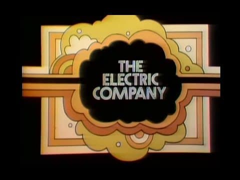 The Electric Company Season 1 Opening and Closing Credits and Theme Song