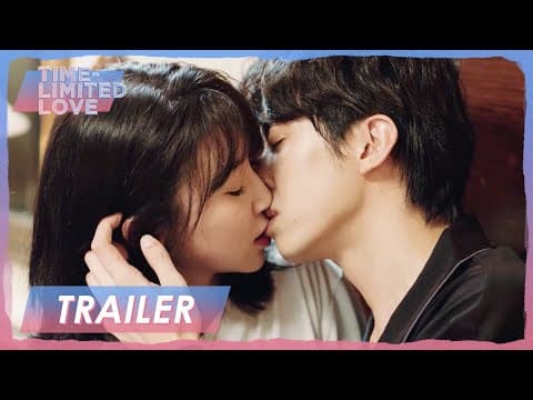 【Time-Limited Love】Trailer | Bad-luck Girl Finds True Love after | 定时之恋 | ENG SUB
