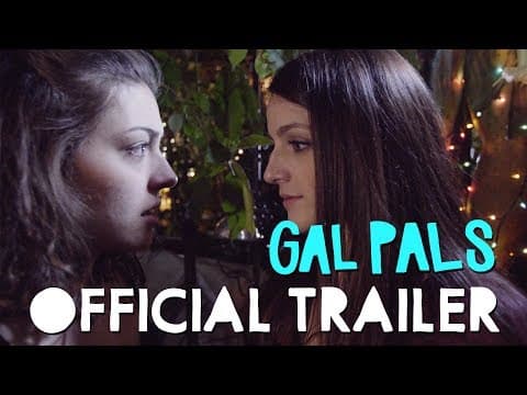 GAL PALS Official Trailer | Season 1