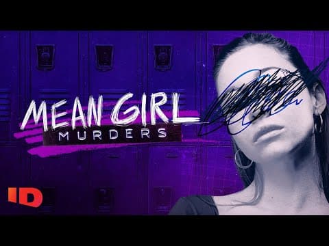Mean Girl Murders | Official Trailer | ID