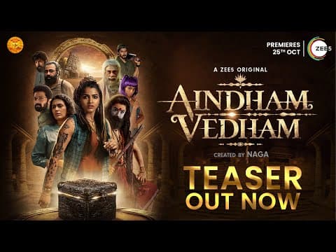 Aindham Vedham Official Teaser | A ZEE5 Original | Naga | Premieres 25th October