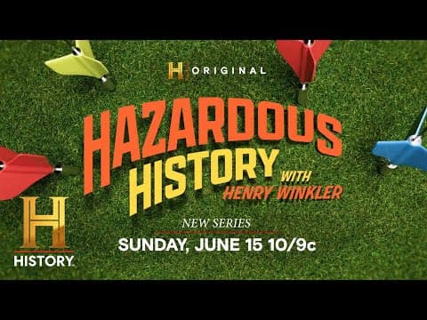 TV Legend Henry Winkler EP & Hosts New Series "Hazardous History with Henry Winkler" June 15 @ 10/9c