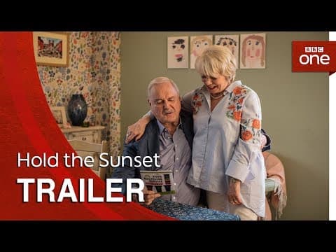 Hold the Sunset: Trailer - BBC One