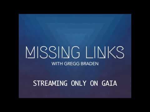 GREGG BRADEN'S NEW SERIES -"MISSING LINKS" PROMO