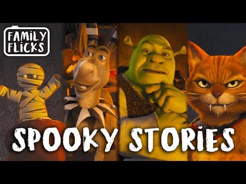 Spooky Stories (Shrek, Donkey, Puss N Boots & More) | Scared Shrekless (2010) | Family Flicks