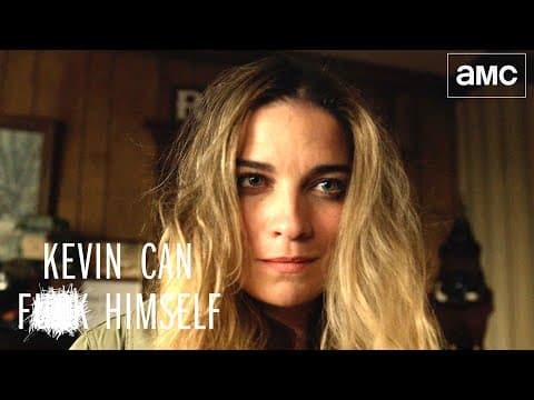 KEVIN CAN F**K HIMSELF: Season 1 Official Teaser