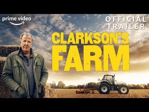 Clarkson's Farm | Official Trailer | Prime Video