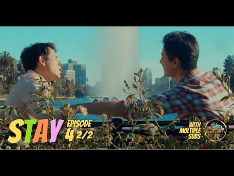 STAY EP 4 [Part 2/2] with Multiple Subs