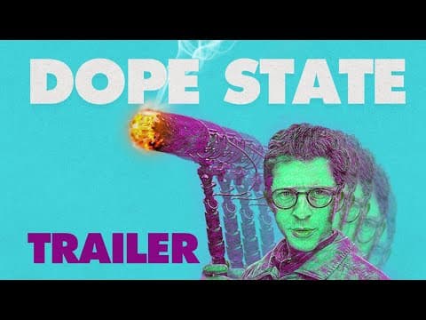 Dope State - Season One - Official Trailer