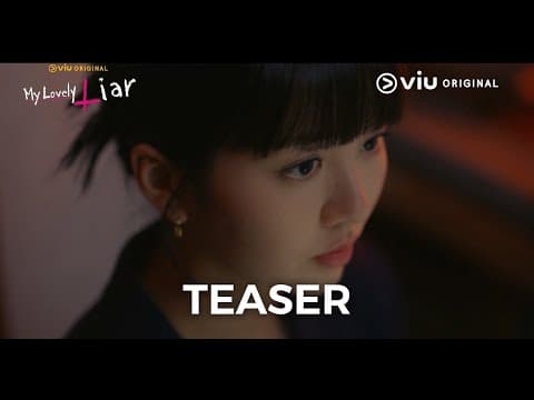 Teaser | My Lovely Liar | Viu